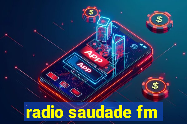 radio saudade fm